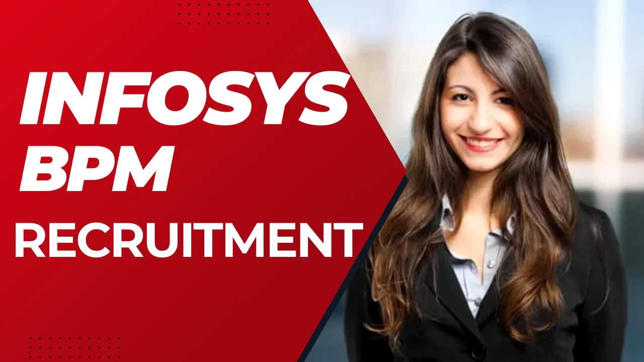 Infosys BPM Recruitment 2025